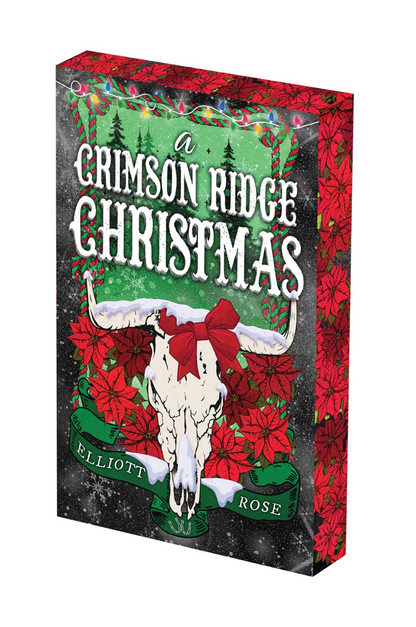 A Crimson Ridge Christmas by Elliott Rose (Deluxe Limited Edition) (Pre-Order Campaign)