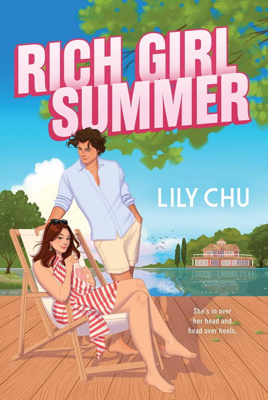 Rich Girl Summer by Lily Chu