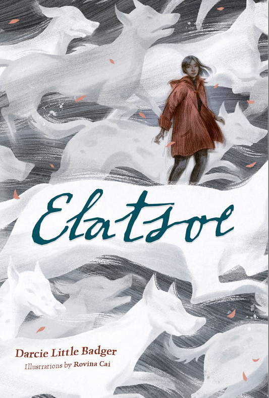 Elatsoe by Darcie Little Badger, Rovina Cai (Illustrated by)