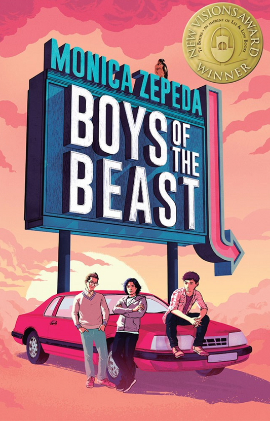 Boys of the Beast by Monica Zepeda