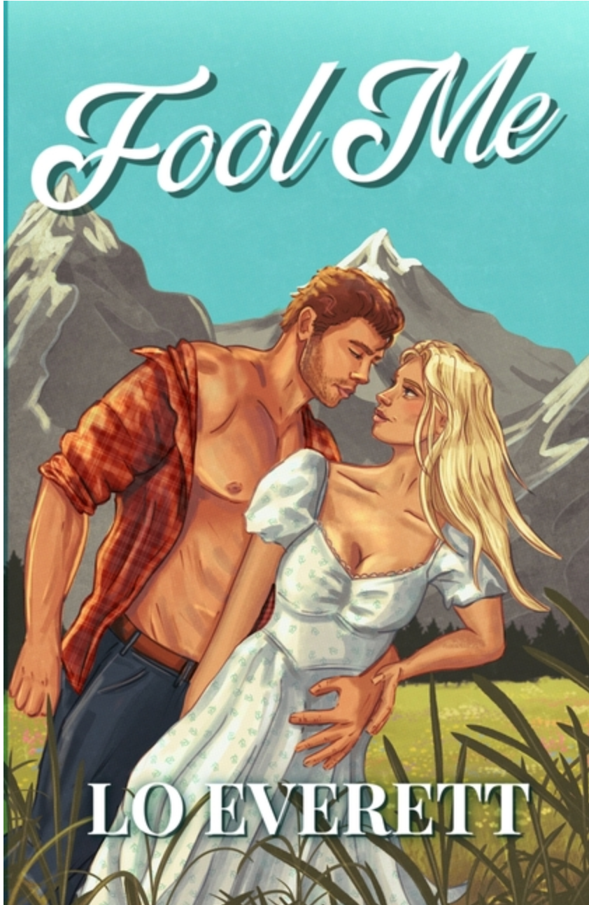 Fool Me by Lo Everett