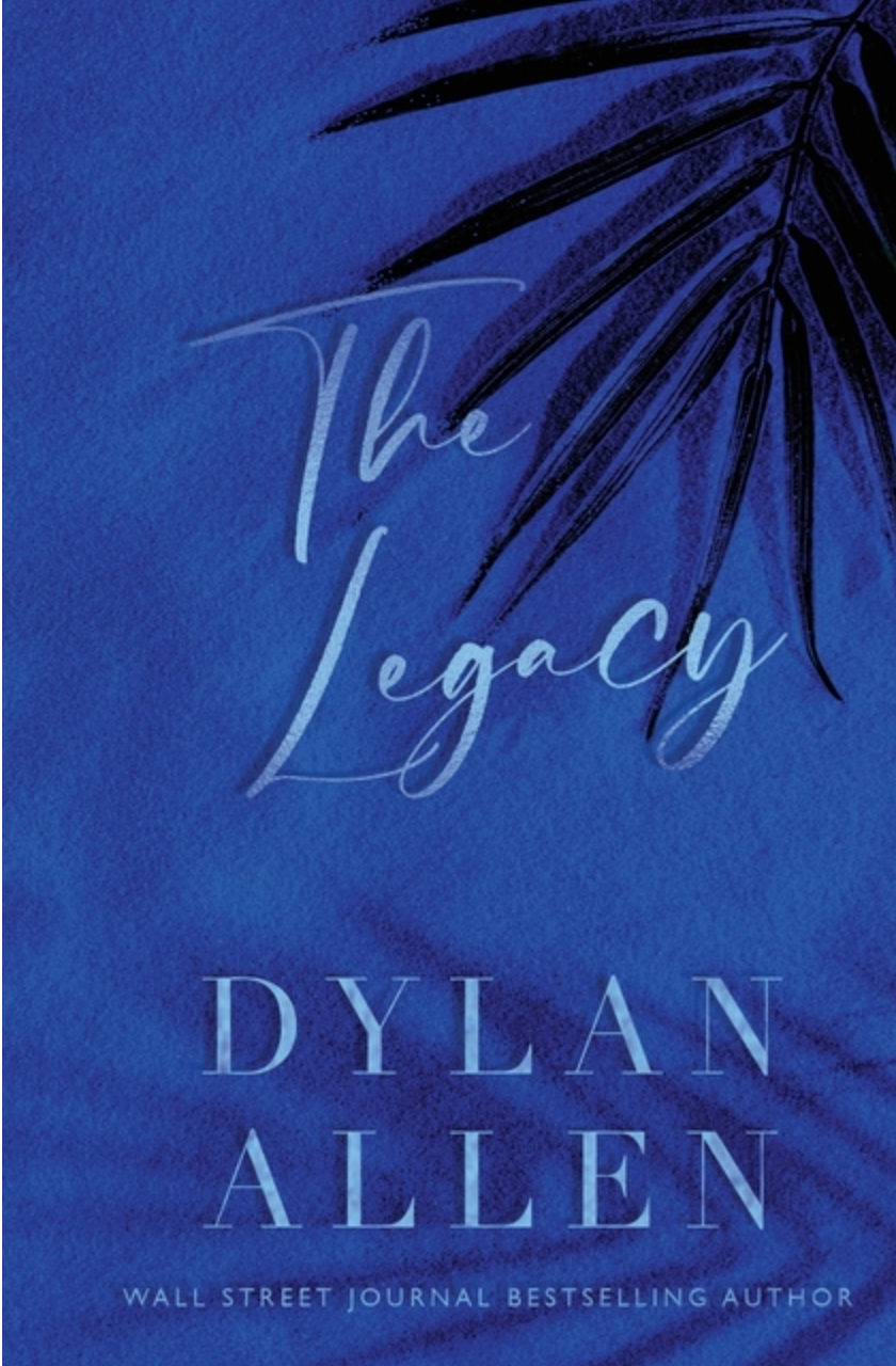 The Legacy by Dylan Allen