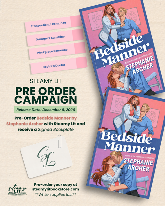 Bedside Manner by Stephanie Archer (Pre-Order Campaign)