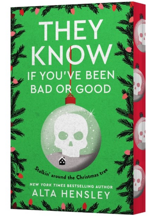 They Know If You've Been Bad or Good by Alta Hensley