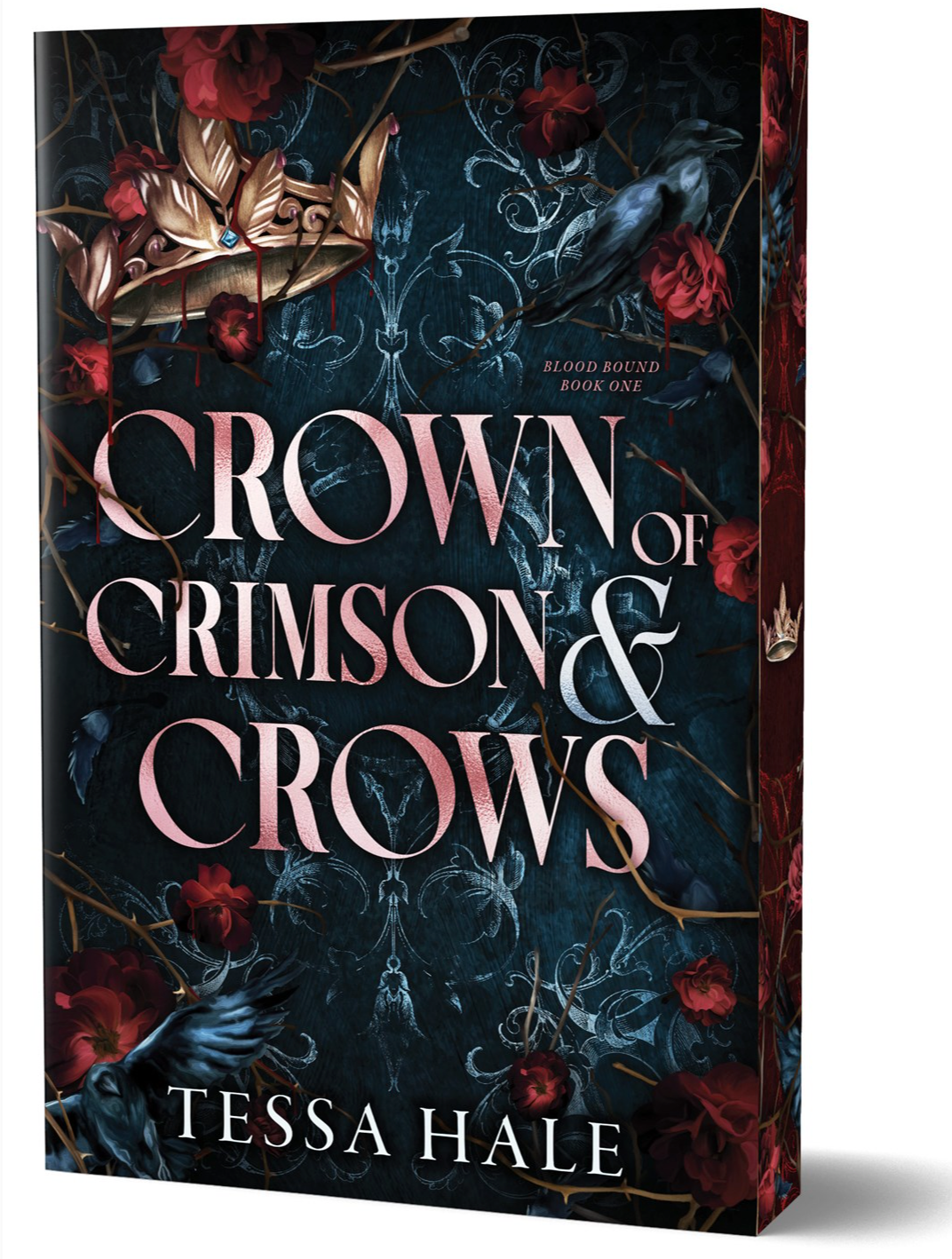 Crown of Crimson and Crows by Tessa Hale (Deluxe Edition)