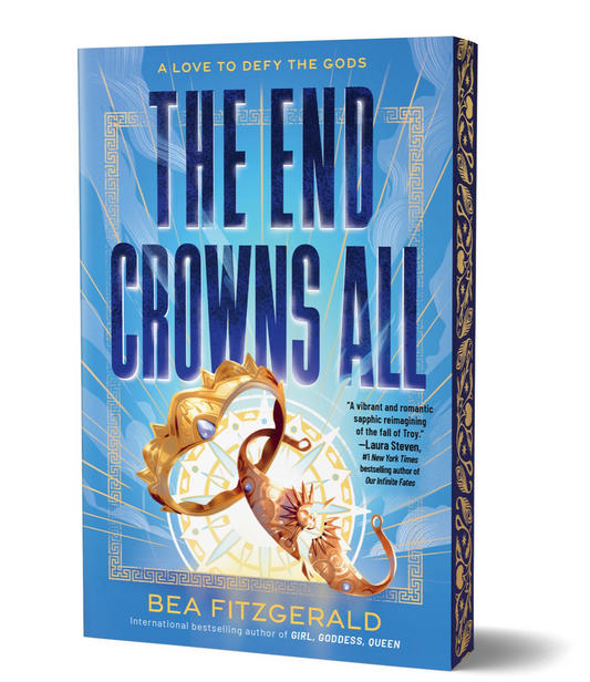 The End Crowns All by Bea Fitzgerald (Deluxe Edition)