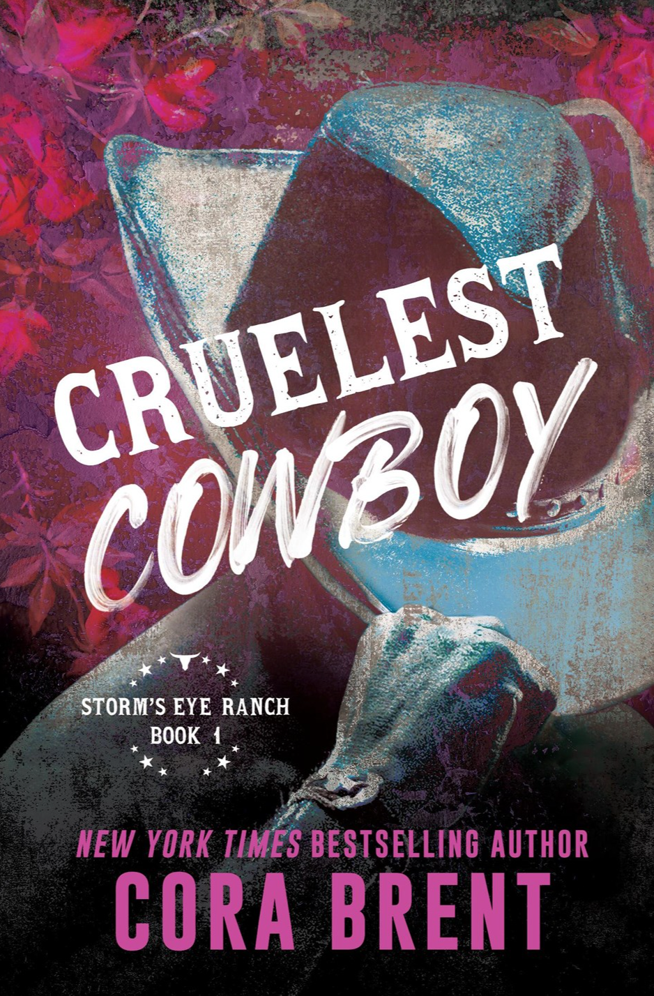 Cruelest Cowboy by Cora Brent