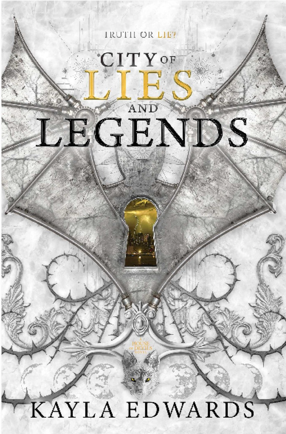City of Lies and Legends by Kayla Edwards
