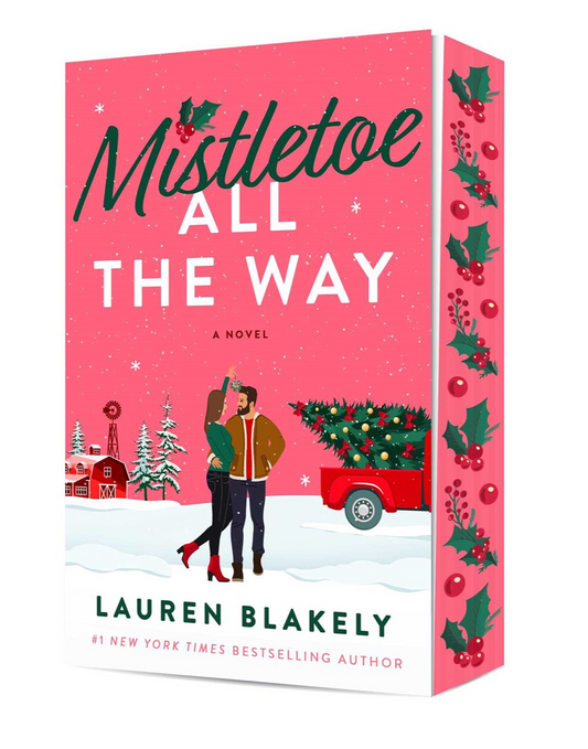 Mistletoe All the Way by Lauren Blakely (Deluxe Edition)