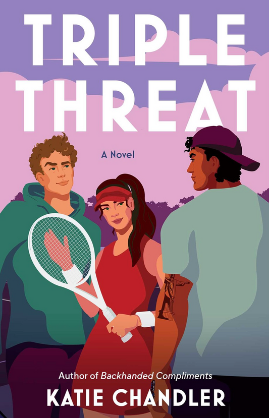 Triple Threat by Katie Chandler