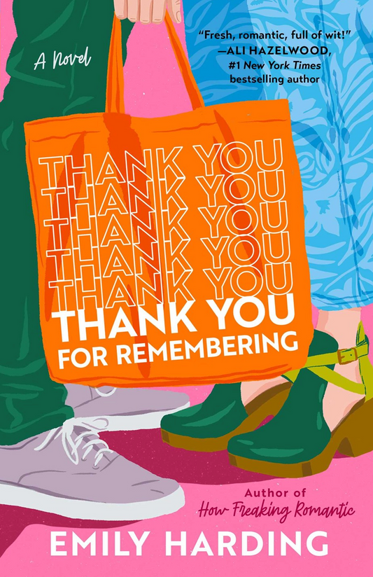 Thank You for Remembering by Emily Harding