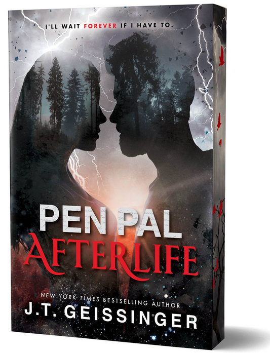 Pen Pal: Afterlife by J.T. Geissinger (Deluxe Edition)