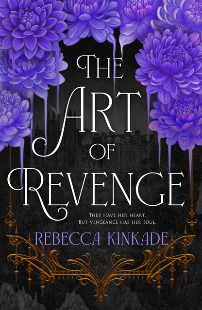 The Art of Revenge by Rebecca Kinkade (Pre-Order Campaign)