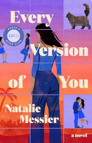 Every Version of You by Natalie Messier