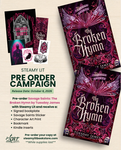 Savage Saints: The Broken Hymn by Tuesday James (Pre-Order Campaign)