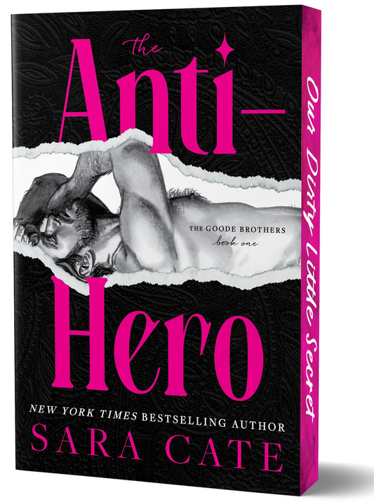 The Anti-hero by Sara Cate (Deluxe Edition)