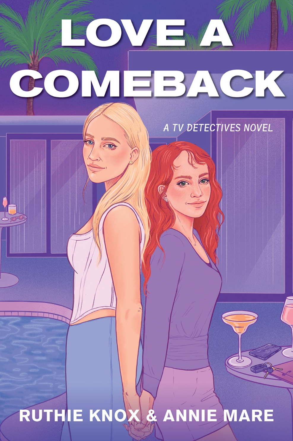Love a Comeback by Ruthie Knox & Annie Mare
