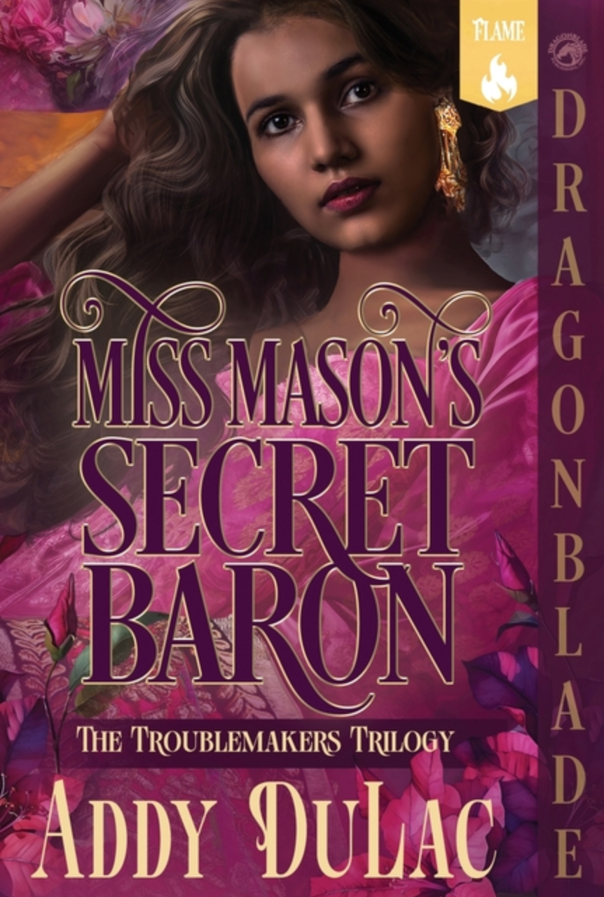 Miss Mason's Secret Baron by Addy DuLac