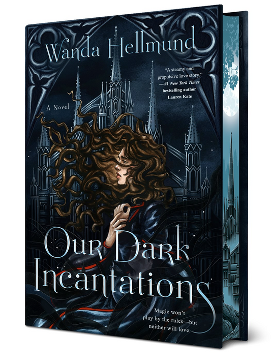 Our Dark Incantations by Wanda Hellmund