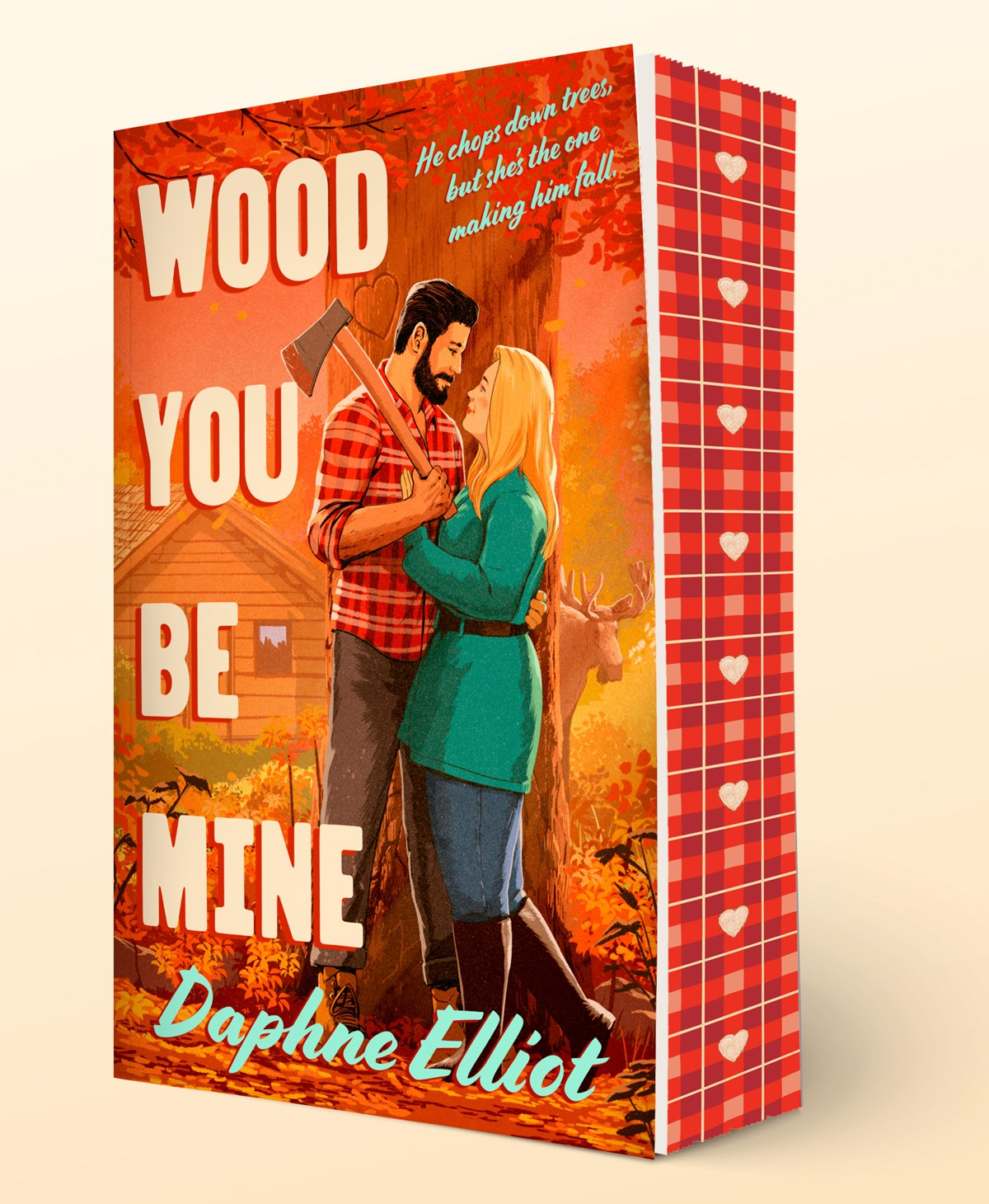 Wood You Be Mine by Daphne Elliot