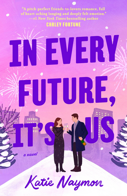 In Every Future, It's Us by Katie Naymon