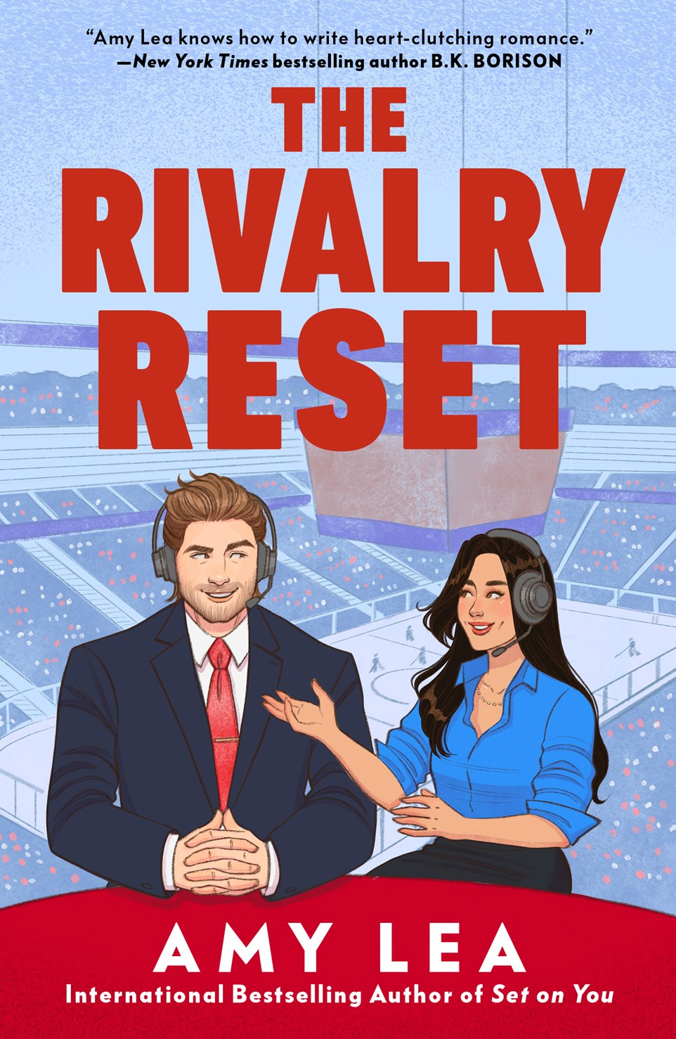 The Rivalry Reset by Amy Lea
