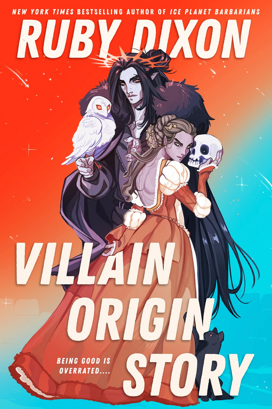 Villain Origin Story by Ruby Dixon