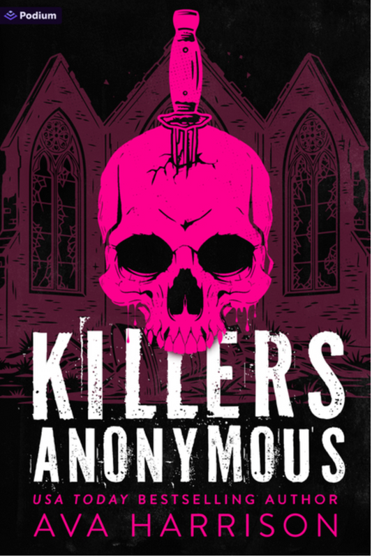 Killers Anonymous by Ava Harrison
