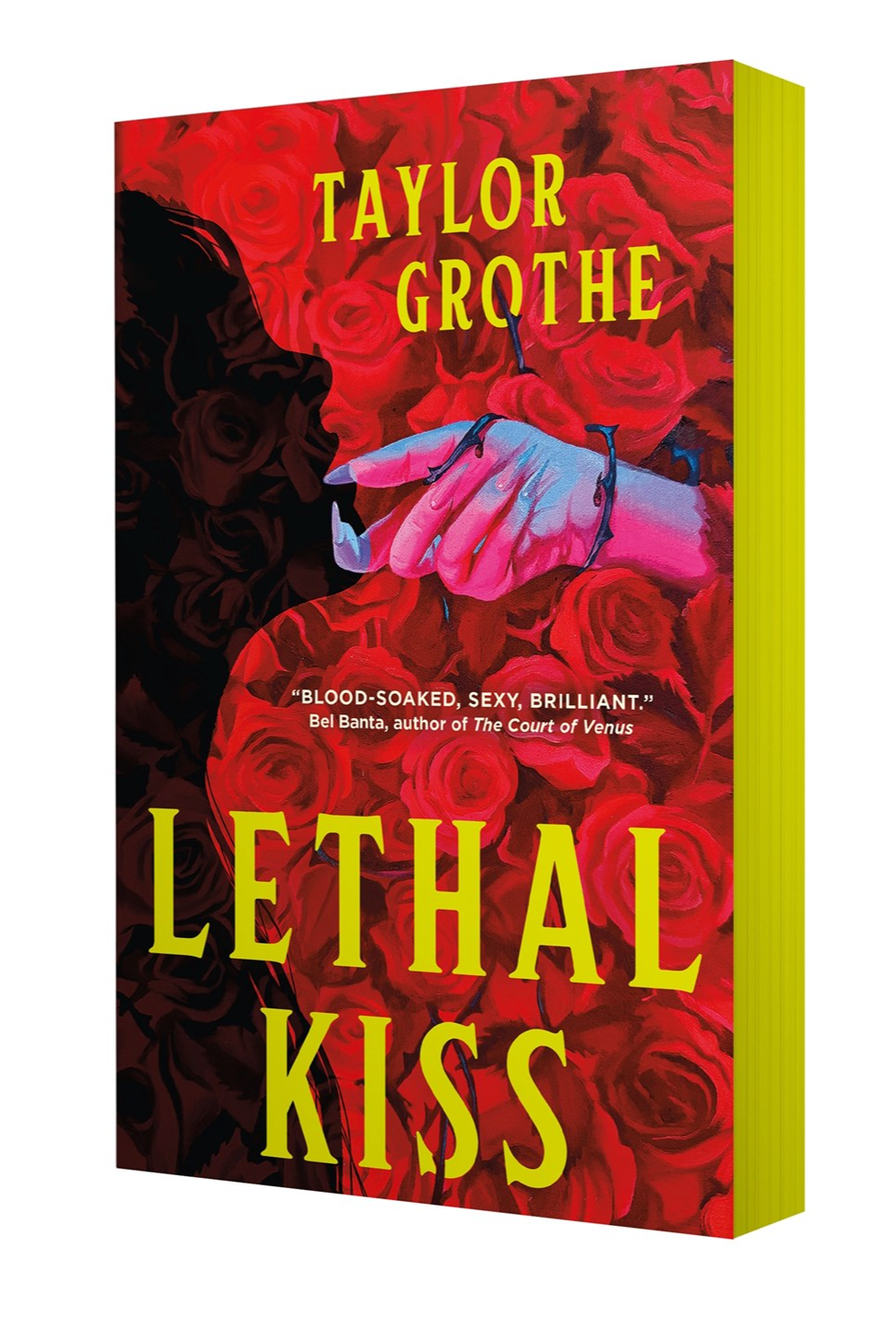 Lethal Kiss by Taylor Grothe