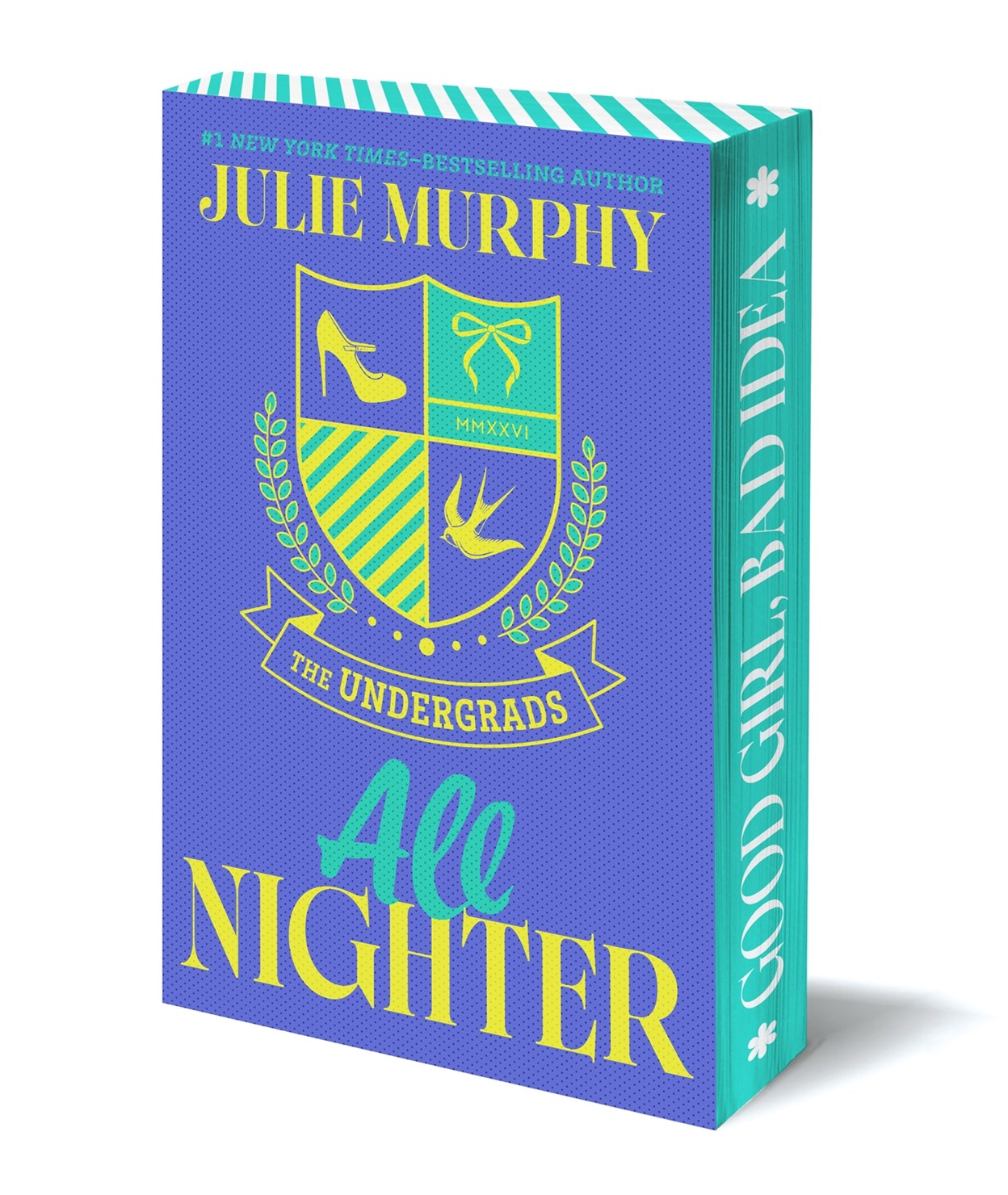 All Nighter by Julie Murphy (The Undergrads series, Book 2)