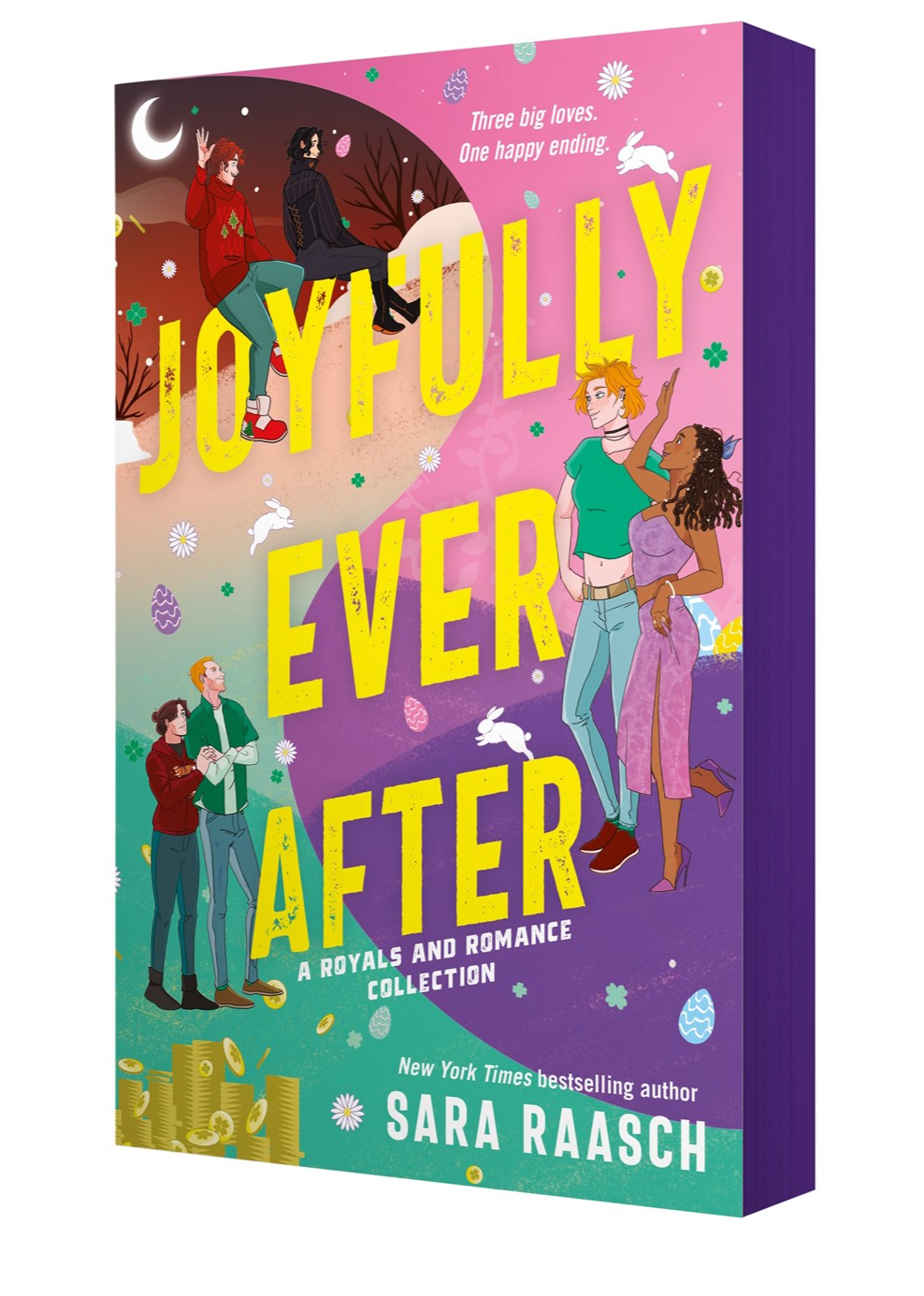 Joyfully Ever After by Sara Raasch (A Royals and Romance Collection)