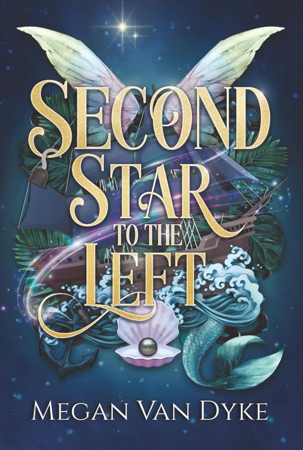 Second Star to the Left by Megan Van Dyke