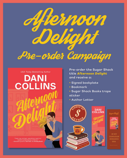 Afternoon Delight by Dani Collins (Pre-Order Campaign)