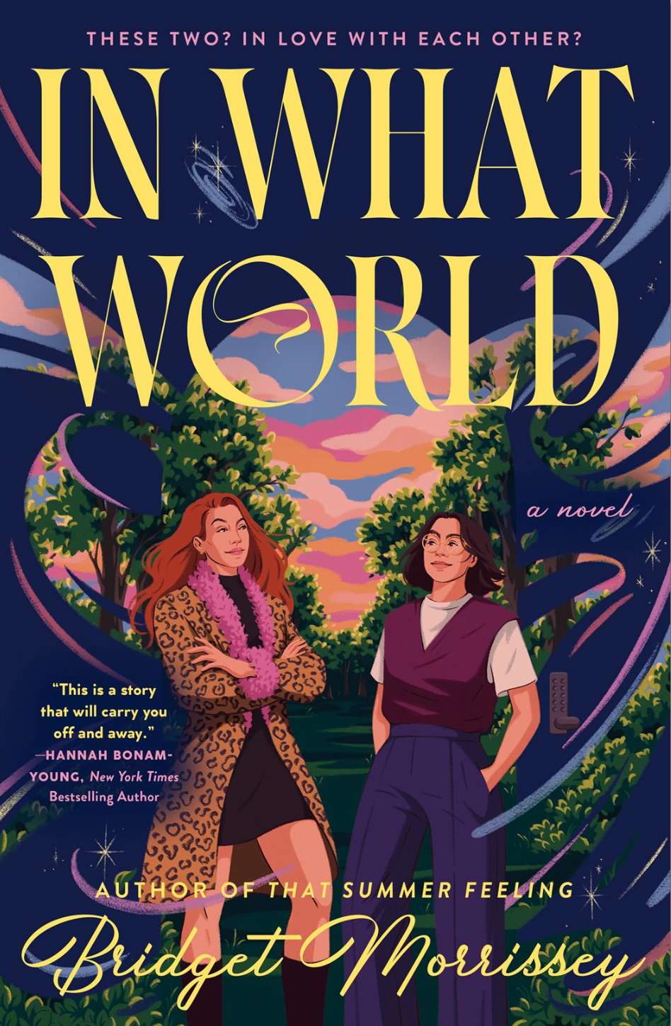 In What World by Bridget Morrissey