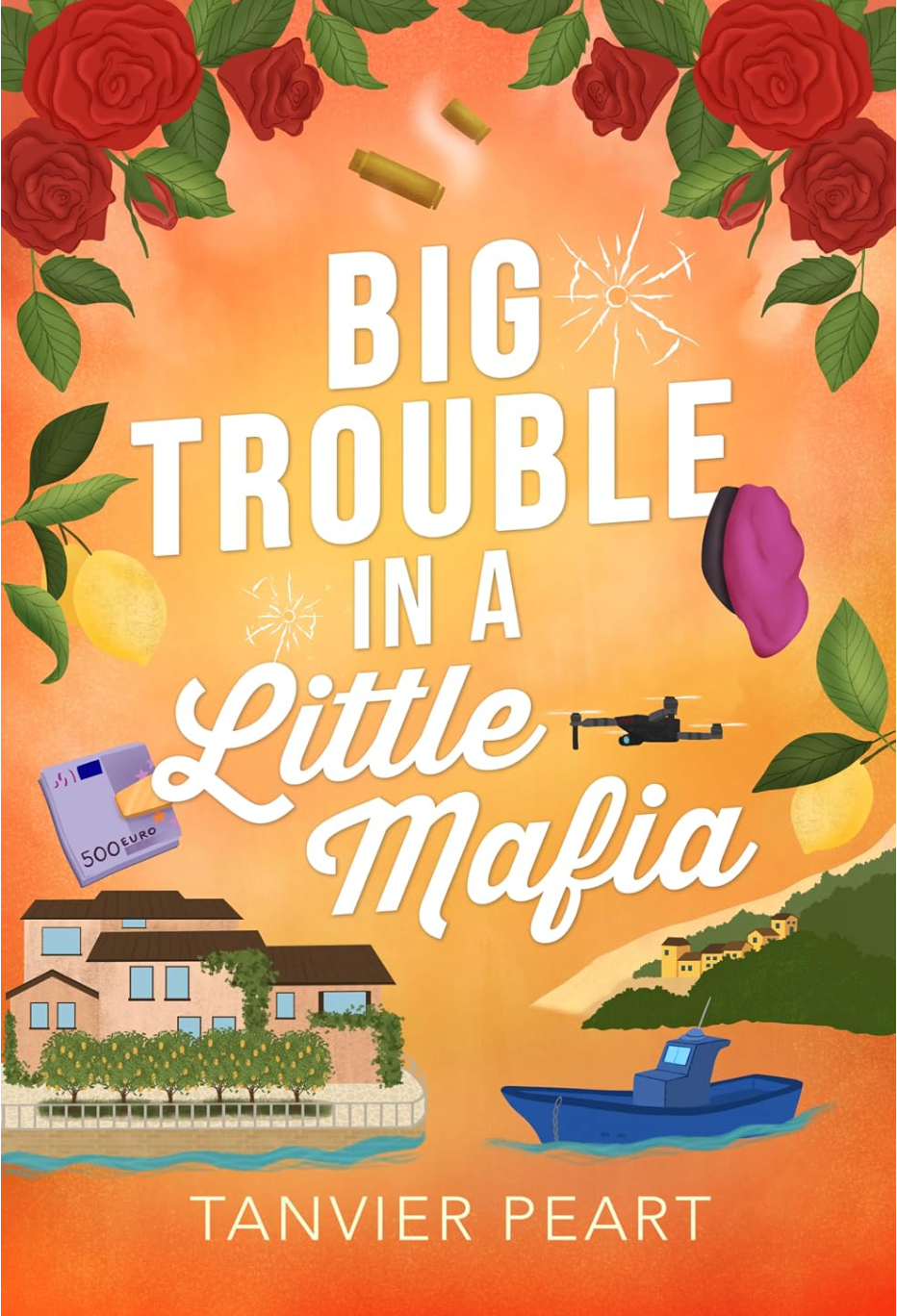 Big Trouble in a Little Mafia by Tanvier Peart