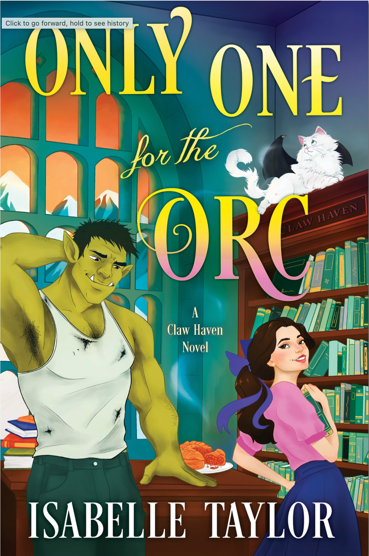 Only One for the Orc by Isabelle Taylor