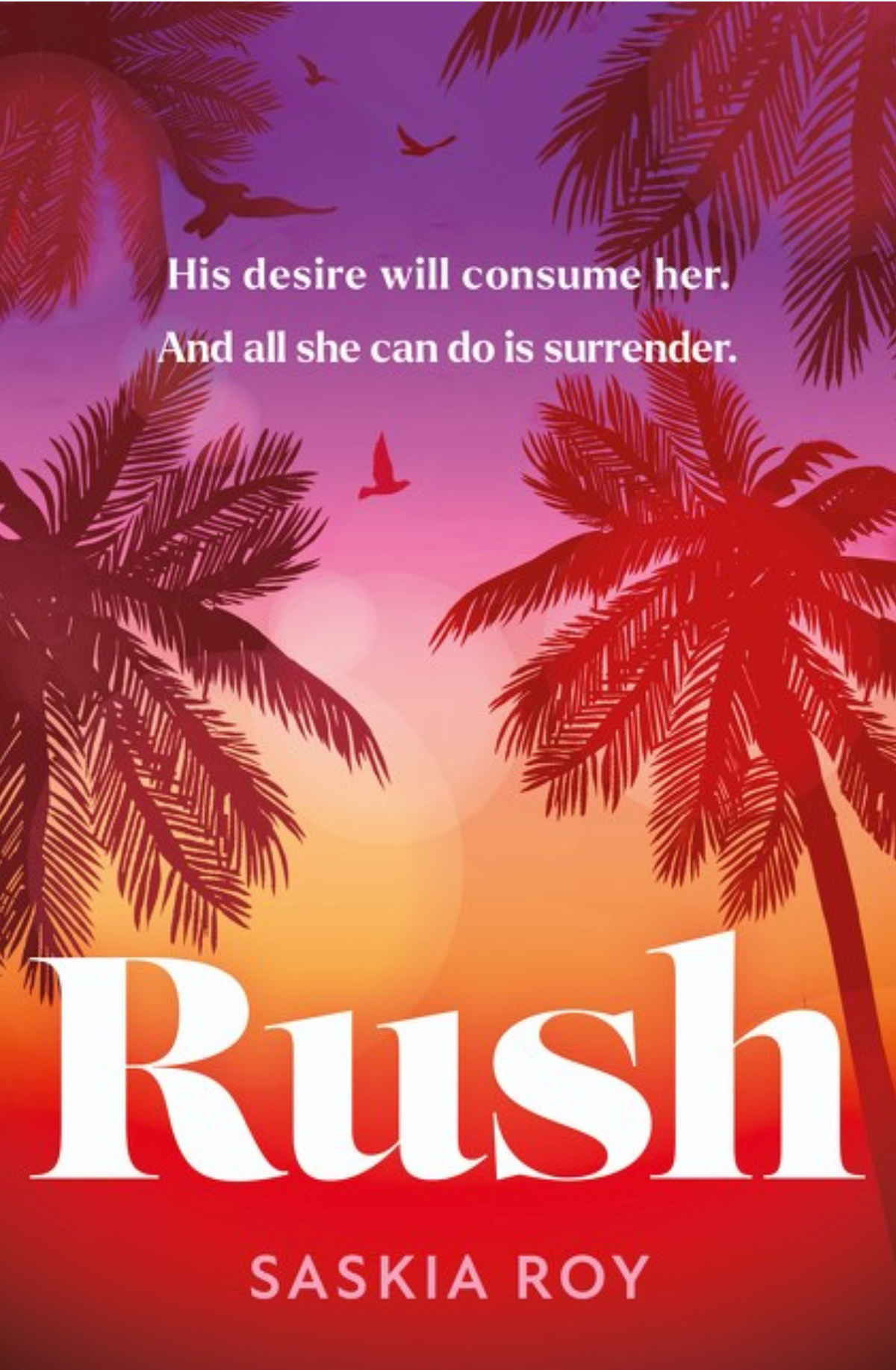 Rush by Saskia Roy