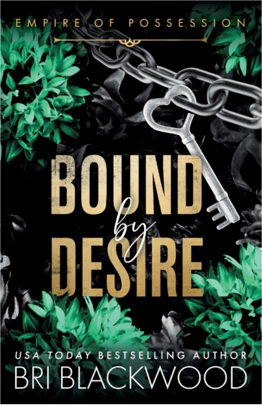 Bound by Desire by Bri Blackwood (Pre-Order Campaign)