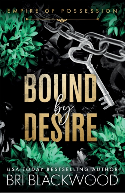 Bound by Desire by Bri Blackwood (Pre-Order Campaign)