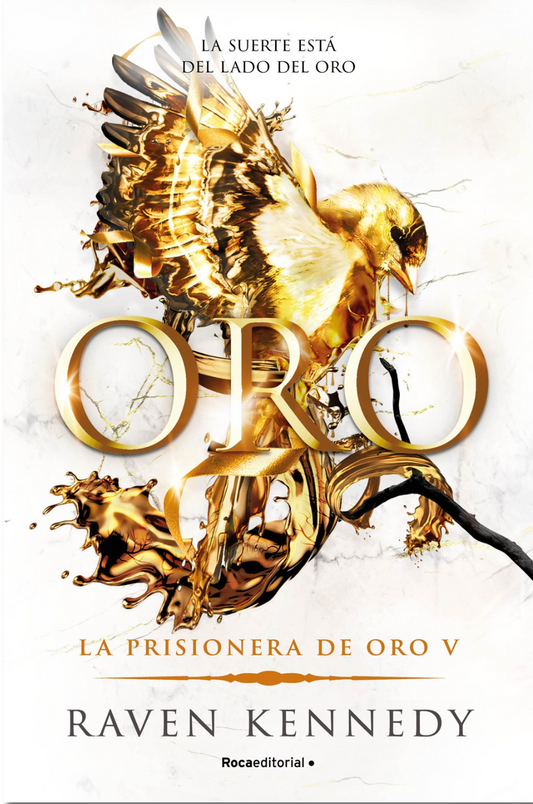 Oro / Gold by Raven Kennedy
