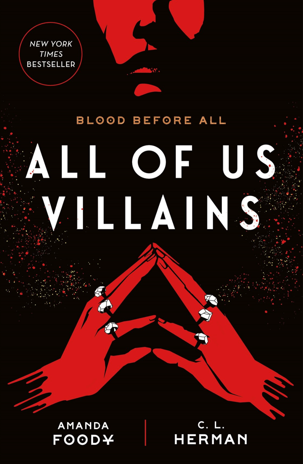 All of Us Villains by Amanda Foody & C. L. Herman