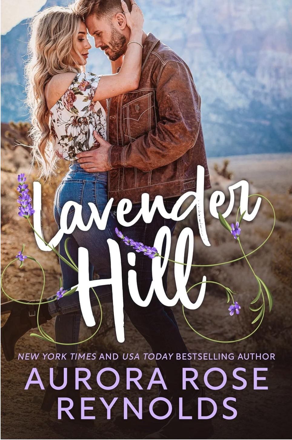 Lavender Hill by Aurora Rose Reynolds