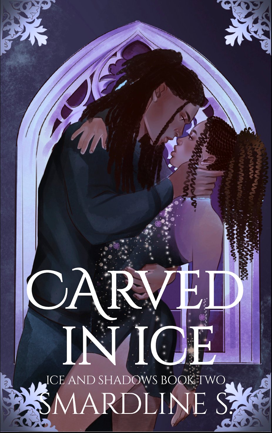 Carved in Ice by Smardline S. (Pre-Order Campaign)