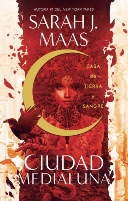 CIUDAD MEDIALUNA  Casa de tierra y sangre / House of Earth and Blood (Spanish Edition) by Sarah J. Maas