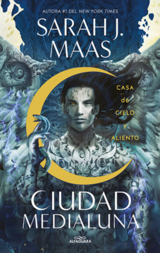 CIUDAD MEDIALUNA Casa de cielo y aliento / House of Sky and Breath (Spanish Edition) by Sarah J. Maas