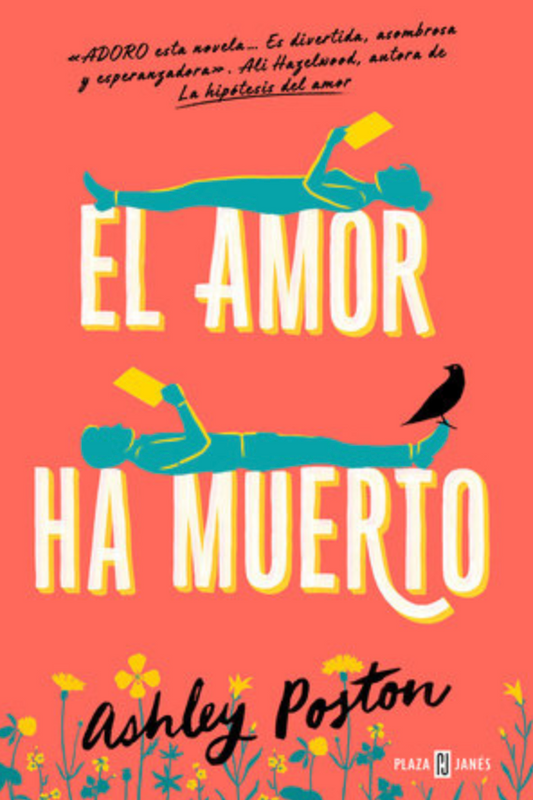 El amor ha muerto / The Dead Romantics (Spanish Edition) by Ashley Poston