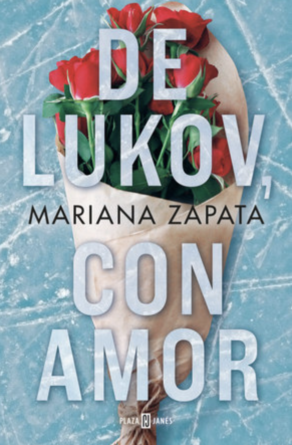 De Lukov, Con Amor / From Lukov With Love (Spanish Edition) by Mariana Zapata