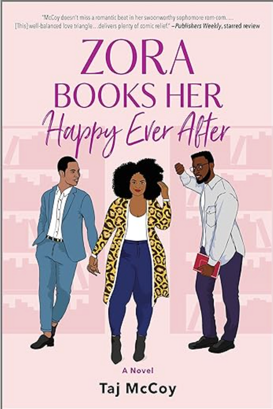 Zora Books Her Happy Ever After by Taj McCoy