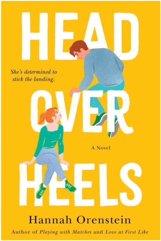 Head over Heels by Hannah Orenstein