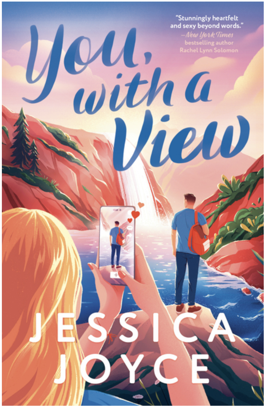 You, with a View by Jessica Joyce